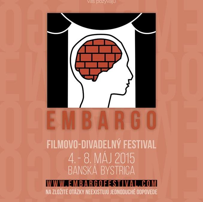InformácieEmbargo – festival divadla a filmu