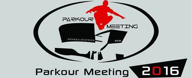 PonukyPomoc pri príprave Parkour Meeting Banská Bystrica 2016