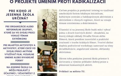 Projekt – “Umením proti radikalizácii – jesenná škola pre aktivistov a aktivistky”
